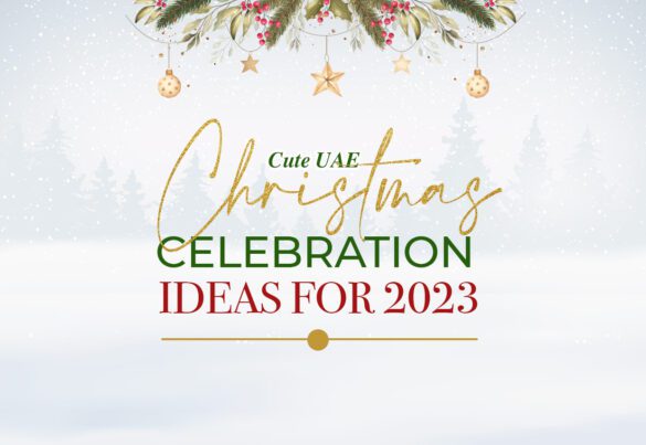 Idées mignonnes de célébration de Noël aux Émirats arabes unis pour 2023