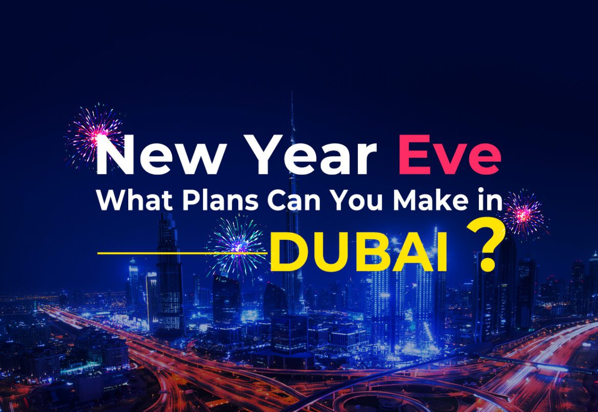 Banner of new year plans in dubai with dubai nightlife as background