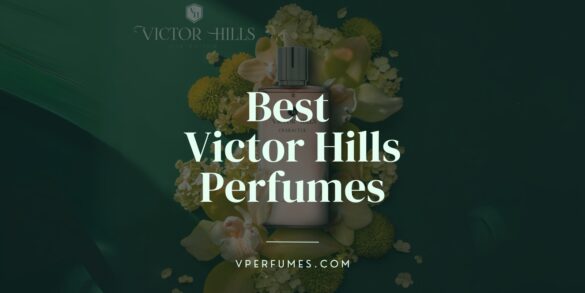 صورة عطر شخصية فيكتور هيلز مع كتابة أفضل عطور فيكتور هيلز