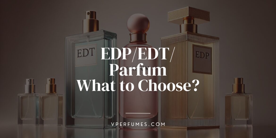 A creative illustration of EDT, EDP and Parfum comparison