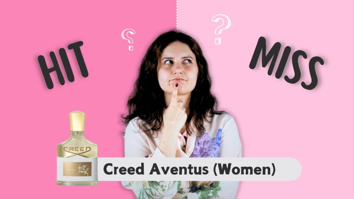 an image of a girl thinking of what to choose with hit or miss written as creed aventus women