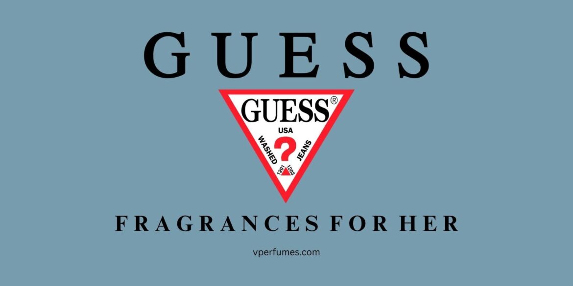An image of guess brand name and best guess perfumes for women
