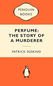 perfume patrick suskind novel V Perfumes Blog